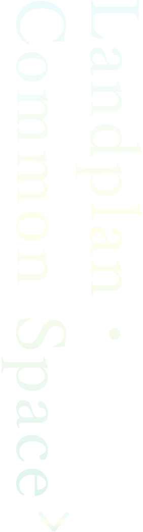 Landplan・Common Space